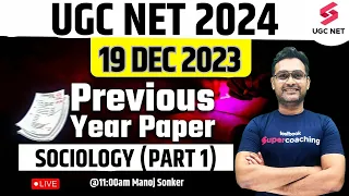 UGC NET 2024 | UGC NET Sociology Syllabus | Sociology 2023 Previous Year Paper Solution | Manoj Sir