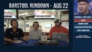 Barstool Rundown - August 22, 2018