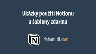 Ukázky použití Notionu a šablony zdarma