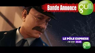 BANDE ANNONCE : Le Pôle Express prend son départ sur Gulli, jeudi 2/11 à 20h55 ! 🚞🚂