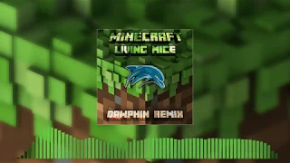 C418 - Living Mice (Dawphin Remix)