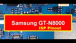 Samsung GT-N8000 ISP Pinout Jumper Ways Format FRP Boot Repairing By GSM Free Equipment