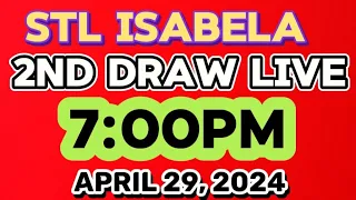 STL ISABELA LIVE 2ND DRAW 7PM APRIL 29,2024