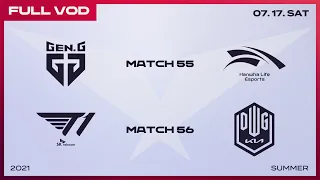 GEN vs. HLE / T1 vs. DK  [Full VOD]ㅣ2021 LCK Summer Split