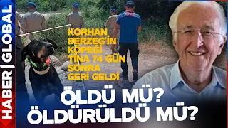 Korhan Berzeg Öldü Mü Öldürüldü Mü?