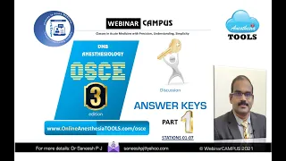 OSCE Answer Keys Aug 2021 Part 1 | AnesthesiaTOOLS | WebinarCAMPUS #saneeshpj