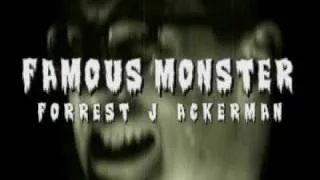 Famous Monster Forrest J Ackerman the Film