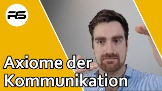 Die 5 Axiome der Kommunikation nach Paul Watzlawick (und wie sie deine Partnerschaft beeinflussen)