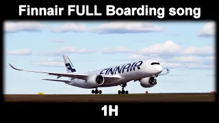 Finnair FULL Boarding Song 1H