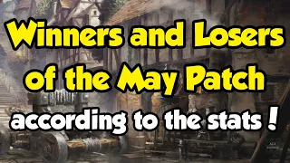 Biggest Winners and Losers of the May patch (according to the stats)