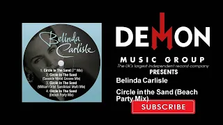 Belinda Carlisle - Circle in the Sand (Beach Party Mix)(Official Audio)