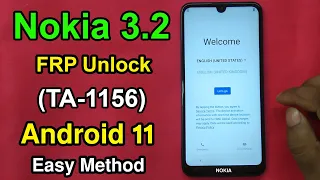 Nokia 3.2 (TA-1156) FRP Bypass Android 11 & Google Account Remove Nokia 3.2 FRP Unlock Easy Method |