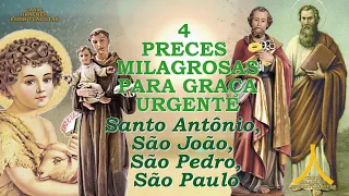 4 Preces Milagrosas para Alcançar uma Graça Urgente a Santo Antônio, São João, São Pedro e São Paulo