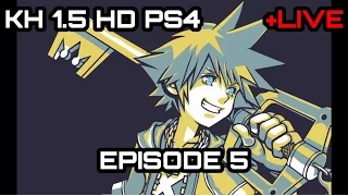 Kingdom Hearts 1.5 HD PS4 - Episode 5