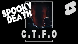 GTFO ▶️ | Short | Spooky sounds of death!
