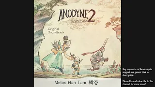 Anodyne 2 OST - 02 C Psalmist's Hymn (Official Upload)