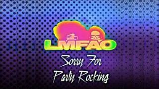 LMFAO-Sorry For Party Rocking (Clean)
