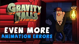 Even More Animation Errors in Gravity Falls