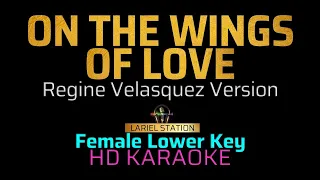 ON THE WINGS OF LOVE - Female Lower Key KARAOKE/MINUS 1