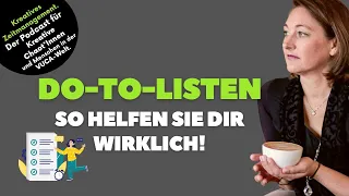 To-Do-Listen - so helfen sie Dir wirklich, Deine Aufgaben im Blick zu haben (AZM 120 RL)