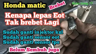 Lepas eot Tak brebet lagi. lakukan cara ini. tanpa ganti part di semua matic Honda