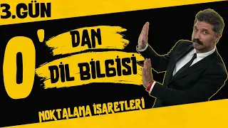 3.GÜN / Noktalama İşaretleri / 0'DAN DİL BİLGİSİ KAMPI / RÜŞTÜ HOCA