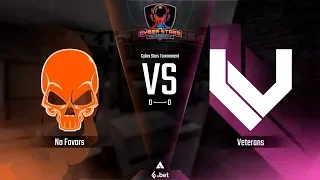 NoFavors vs Veterans / Cyber Stars Tournament