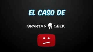 El caso de Spartan Geek: nadie está seguro en internet