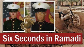 Six Seconds in Ramadi: The Stand of L/Cpl Jordan Haerter & Cpl Jonathan Yale | April 2008
