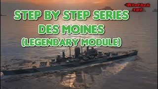 Step by Step Series - Des Moines (legendary module)