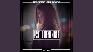 I Still Remember (Original Mix)