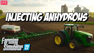 🔴LIVE |  First Try Injecting Anhydrous on the Taheton Country Farm | Farming Simulator 22