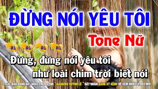 Karaoke Đừng Nói Yêu Tôi - Tone Nữ Bbm | Nhạc Sống Beat Chuẩn Dễ Hát