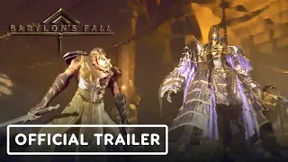 Babylon's Fall - Gameplay Trailer