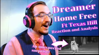 The FUN was INFECTIOUS!! | Dreamer - Home Free ft Texas Hill | Acapella Reaction and Analysis