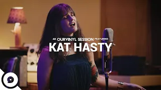 Kat Hasty - Bleed For You | OurVinyl Sessions