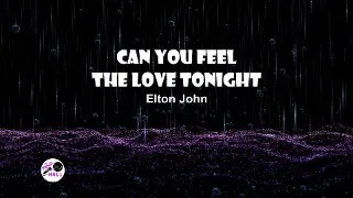 Can You Feel The Love Tonight (Karaoke Version) | Elton John | 4K!