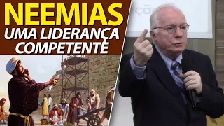 Neemias, uma liderança competente e eficaz | Pastor Paulo Seabra