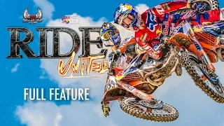 DUNGEY & MUSQUIN in RIDE UNITED The Movie