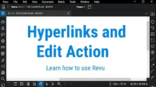 Bluebeam Revu: Hyperlinks and Edit Action