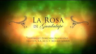 La Sonrisa Del Corazon - La Rosa De Guadalupe Parte 1