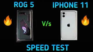 IPHONE 11 🔥 VS ROG 5 ❤️ SPEED TEST || GAMING SPEED TEST || SHOCKING 😳 RESULTS 😱