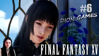Final Fantasy 15. #6 Сюжет+ много доп.заданий. Добро Пожаловать в Фантазию!