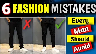 6 Fashion Mistakes That Every Man Should Avoid | Men Grooming Tips - (In Hindi)