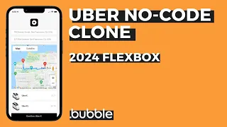 How To Build An Uber Clone With No-Code Using Bubble (2023 Flexbox)