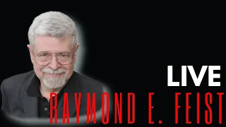 An Interview with Raymond E. Feist