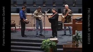 Farm Hands Bluegrass Quartet @ FBC Maumella AR  20130303