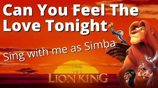 Can You Feel The Love Tonight Karaoke (Nala only) Sing with me as Simba