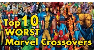 Top 10 WORST Modern Marvel Crossovers!