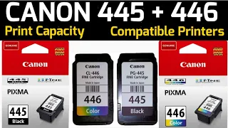 Canon 445 Black + 446 Color Cartridges | Print Capacity | Compatible Printer Models